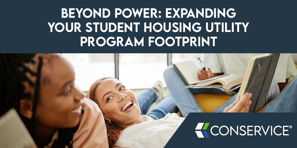 Beyond Power: Expanding Your Student Housing Utility Program Footprint